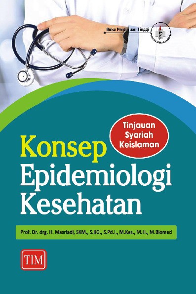 Konsep Epidemiologi Kesehatan Tinjauan Syariah Keislaman